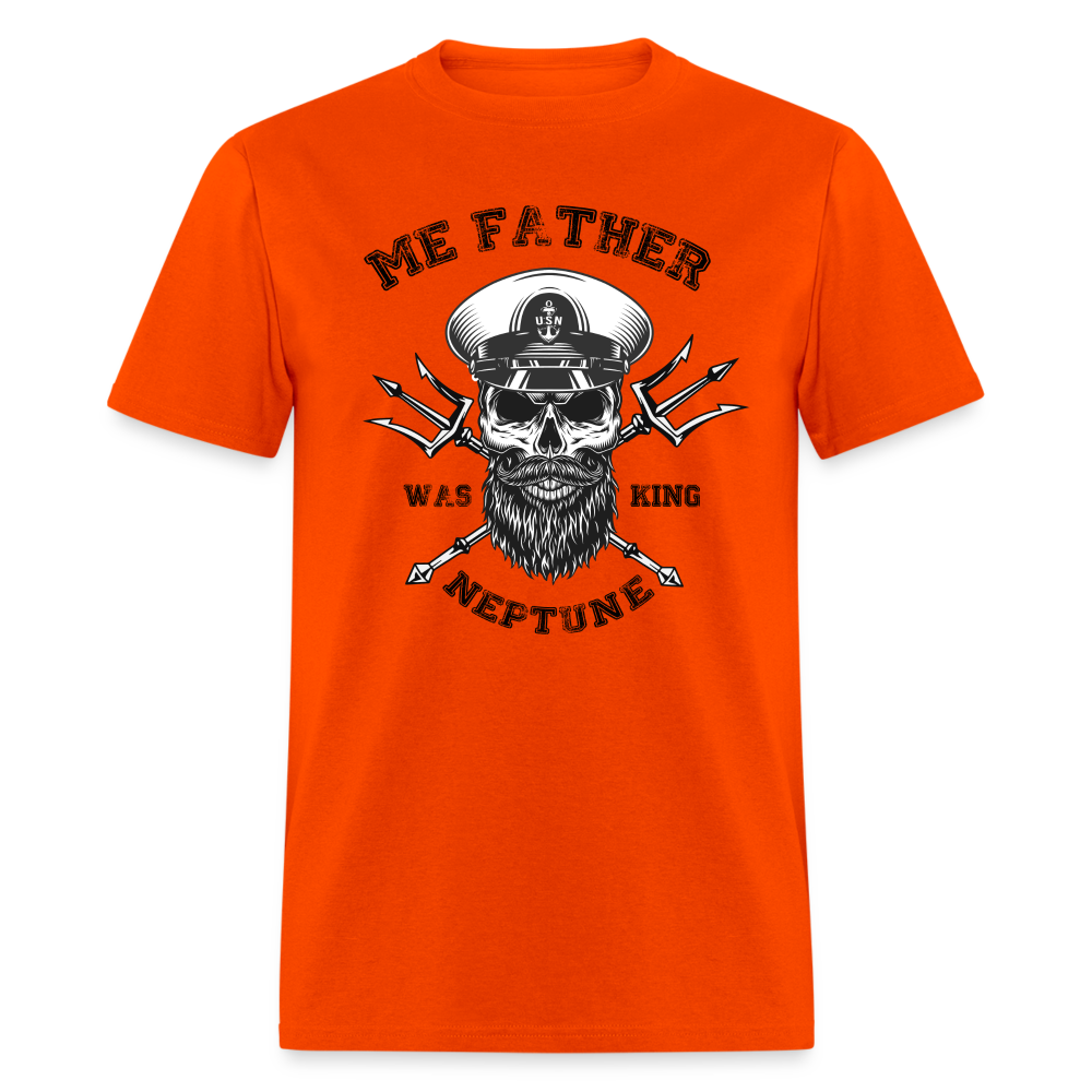 Men's Me Father was King Neptune T-Shirt - orange